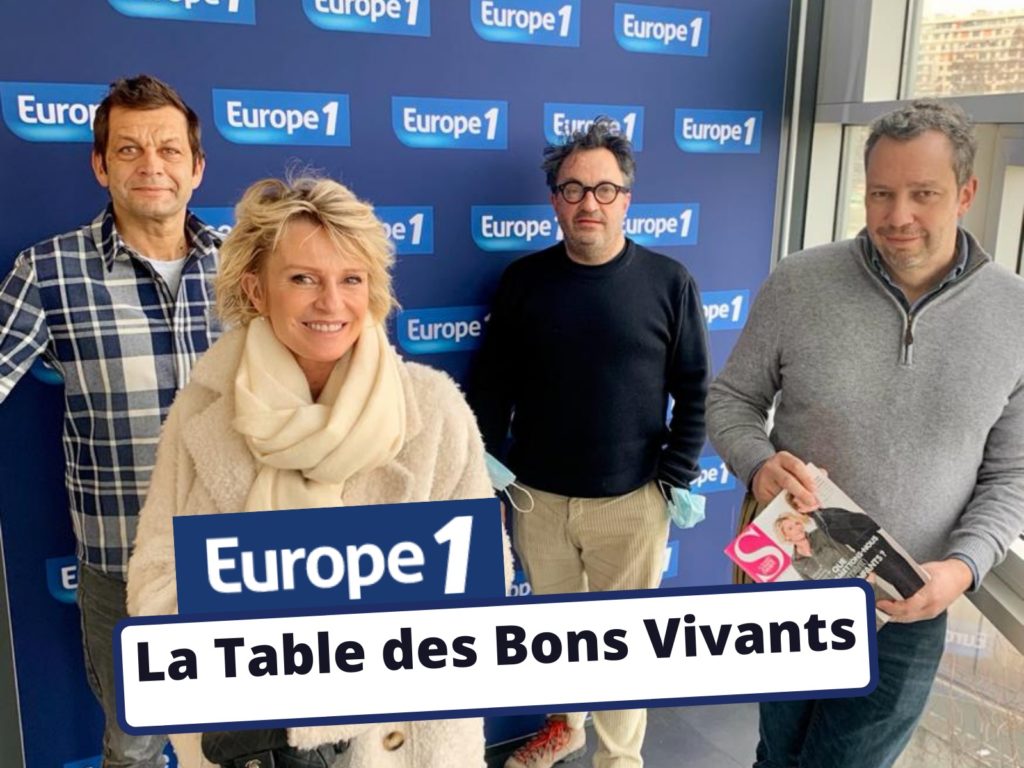 Europe 1 La Table Des Bons Vivants Avec Sophie Davant Laurent Mariotte